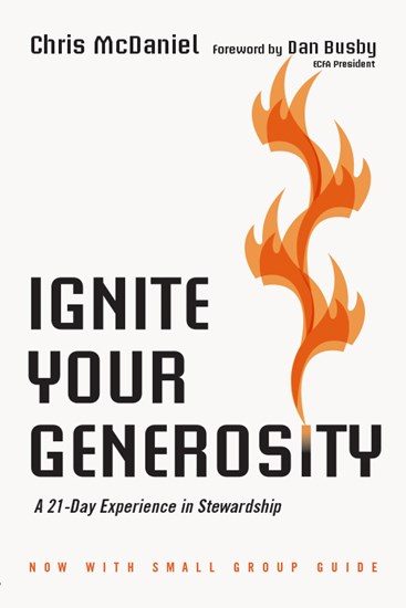 Cover of Ignite Your Generosity by Chris McDaniel